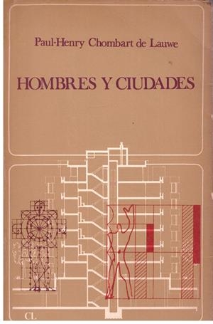 HOMBRES Y CIUDADES | 9999900172980 | CHOMBART DE LAUWE, PAUL HENRY | Libros antiguos y de segunda mano con historia
