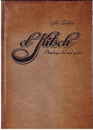 EL KITSCH | 9999900173086 | DORFLES, GILLO | Libros antiguos y de segunda mano con historia