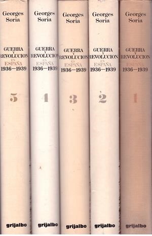 GUERRA Y REVOLUCIÓN EN ESPAÑA 1936-1939 5 TOMOS | 9999900175103 | SORIA, GEORGES | Libros antiguos y de segunda mano con historia