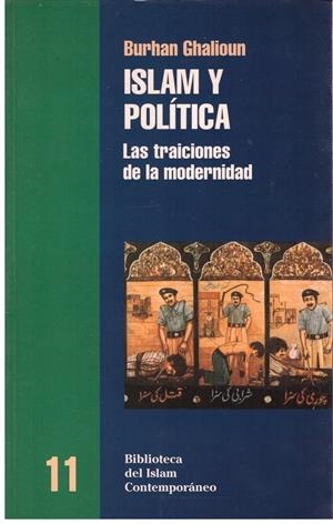 ISLAM Y POLITICA | 9999900175417 | Ghalyun, Burhan / Doñate Ruiz, Mari Carmen | Libros antiguos y de segunda mano con historia