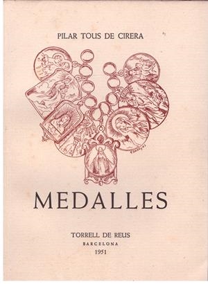 MEDALLES | 9999900176285 | TOUS DE CIRERA, PILAR | Libros antiguos y de segunda mano con historia