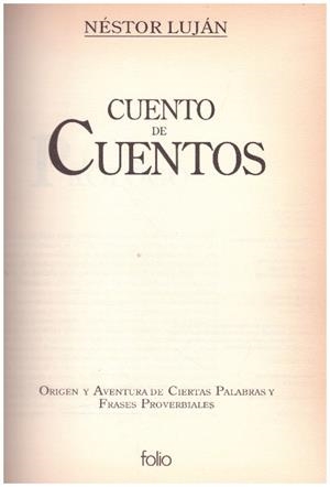 CUENTO DE CUENTOS  | 9999900176865 | Luján, Néstor | Libros antiguos y de segunda mano con historia
