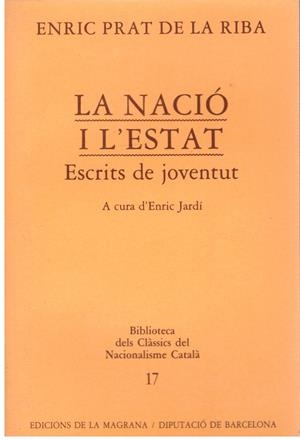 LA NACIÓ I  L'ESTAT | 9999900178715 | PRAT DE LA RIBA, ENRIC | Libros antiguos y de segunda mano con historia