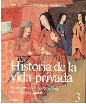 HISTORIA DE LA VIDA PRIVADA TOMO 3 | 9999900178753 | ARIÈS, PHILIPPE | Libros antiguos y de segunda mano con historia
