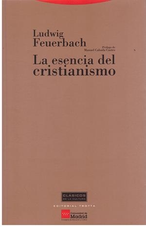 LA ESENCIA DEL CRISTIANISMO | 9999900179163 | Ludwig Feuerbach | Libros antiguos y de segunda mano con historia