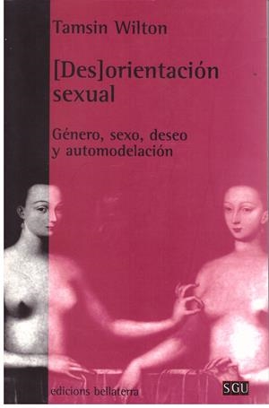 [DES]ORIENTACIÓN SEXUAL | 9999900179811 | Wilton, Tamsin | Libros antiguos y de segunda mano con historia