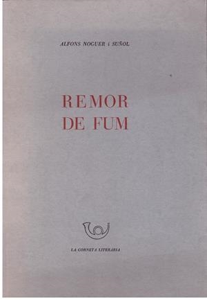REMOR DE FUM | 9999900180008 | NOGUER I SUÑOL, ALFONS | Libros antiguos y de segunda mano con historia