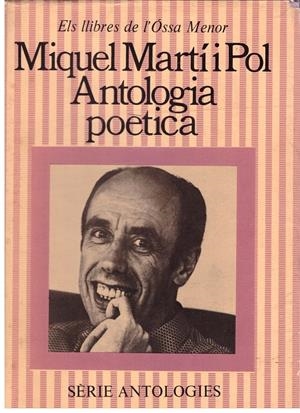 ANTOLOGIA POETICA | 9999900180039 | MARTÍ I POL, MIQUEL | Libros antiguos y de segunda mano con historia