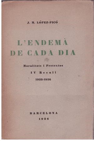 L'ENDEMÀ DE CADA DIA | 9999900180503 | LÓPEZ PICÓ, J. M. | Libros antiguos y de segunda mano con historia