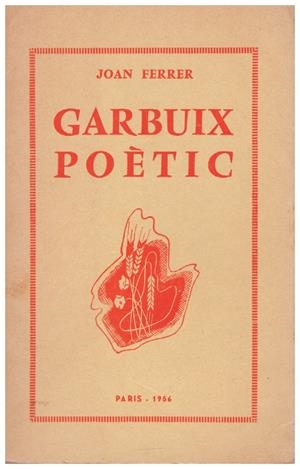 GARBUIX POÈTIC | 9999900181951 | Ferrer, Joan | Libros antiguos y de segunda mano con historia