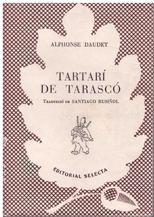 TARTARÍ DE TARASCÓ | 9999900182323 | Daudet, Alphonse | Libros antiguos y de segunda mano con historia