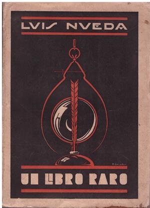 UN LIBRO RARO | 9999900182699 | Nueda, Luis. (Luis Núñez de Prado) | Libros antiguos y de segunda mano con historia