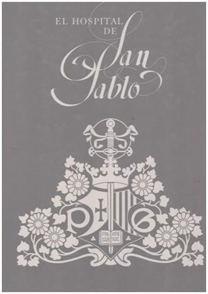 EL HOSPITAL DE SAN PABLO | 9999900182774 | García-Martín, Manuel | Libros antiguos y de segunda mano con historia