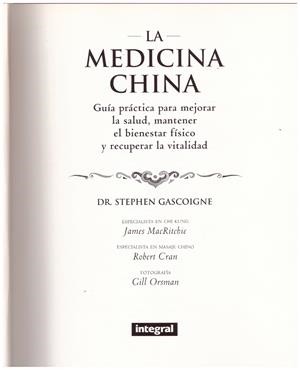 LA MEDICINA CHINA | 9999900183948 | Gascoigne, Dr. Stephen | Libros antiguos y de segunda mano con historia