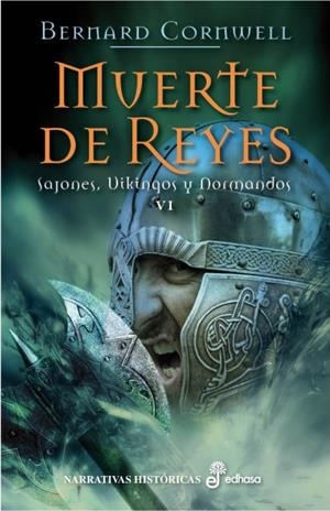MUERTE DE REYES | 9999900184174 | Cornwell, Bernard | Libros antiguos y de segunda mano con historia