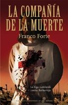 LA COMPAÑIA DE LA MUERTE | 9999900184204 | Forte, Franco | Libros antiguos y de segunda mano con historia