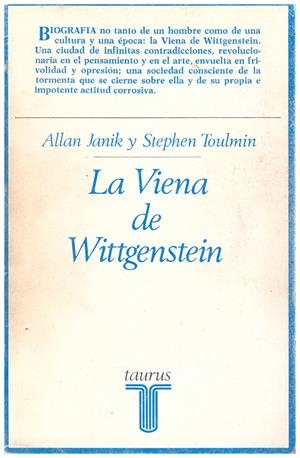 LA VIENA DE WITTGENSTEIN | 9999900184709 | Janik, Allan; Stephen Toulmin | Libros antiguos y de segunda mano con historia
