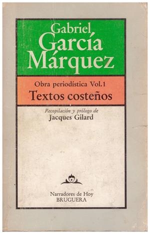 TEXTOS COSTEÑOS | 9999900185799 | Garía Márquez, Gabriel | Libros antiguos y de segunda mano con historia