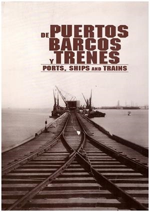 PUERTOS DE BARCOS Y TRENES | 9999900186338 | Libros antiguos y de segunda mano con historia