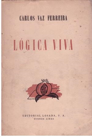LÓGICA VIVA | 9999900187939 | FERREIRA VAZ, CARLOS | Libros antiguos y de segunda mano con historia