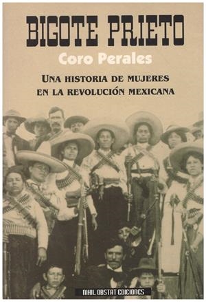 Bigote prieto | 9999900188745 | Perales Lavin, María del Socorro | Libros antiguos y de segunda mano con historia