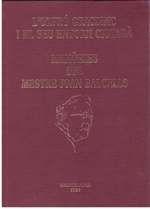 MEMÒRIES DEL MESTRE JOAN BALCELLS | 9999900189377 | BALCELLS, JOAN | Libros antiguos y de segunda mano con historia