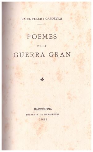POEMES DE LA GUERRA GRAN | 9999900189445 | Folch i Capdevila, Rafel | Libros antiguos y de segunda mano con historia