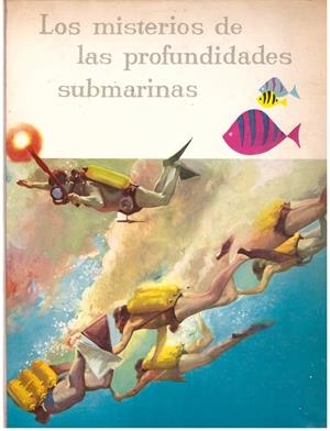 LOS MISTERIOS DE LAS PROFUNDIDADES SUBMARINAS | 9999900190069 | ORSAT, J.F | Llibres de Companyia - Libros de segunda mano Barcelona