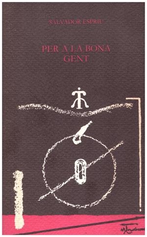 PER A LA BONA GENT | 9999900190144 | Espriu, Salvador. | Libros antiguos y de segunda mano con historia