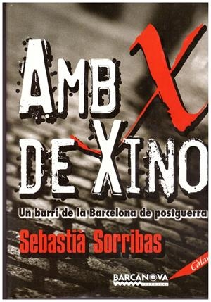 Amb X de Xino | 9999900190625 | Sorribas, Sebastià | Libros antiguos y de segunda mano con historia