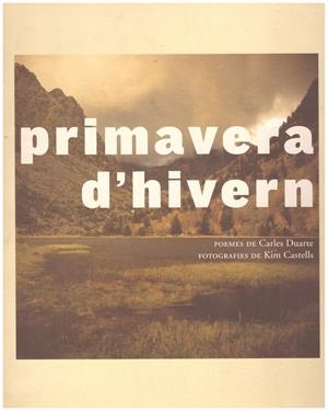 PRIMAVERA D'HIVERN | 9999900190632 | Duarte, Carles | Libros antiguos y de segunda mano con historia