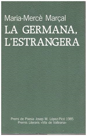 LA GERMANA, L'ESTRANGERA | 9999900190830 | Marçal, Maria-Mercè | Libros antiguos y de segunda mano con historia