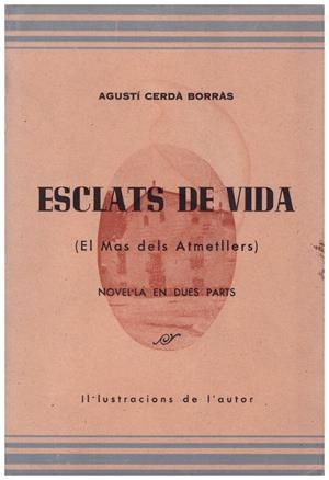 ESCLATS DE VIDA | 9999900191196 | Cerdà Borràs, Agustí | Libros antiguos y de segunda mano con historia