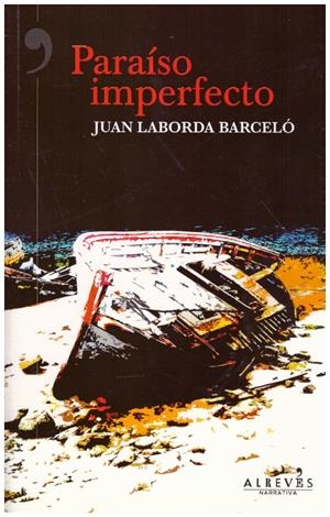 PARAÍSO IMPERFECTO | 9999900193275 | Laborda Barceló, Juan | Libros antiguos y de segunda mano con historia