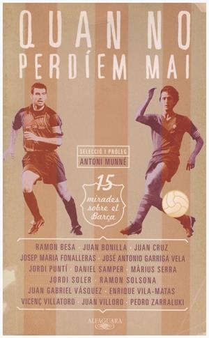 QUAN NO PERDÍEM MAI | 9999900193459 | VV.AA | Libros antiguos y de segunda mano con historia