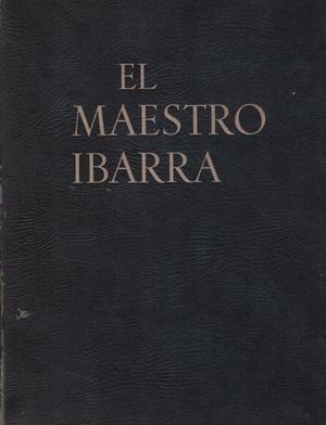EL MAESTRO IBARRA | 9999900194166 | AA.VV | Libros antiguos y de segunda mano con historia