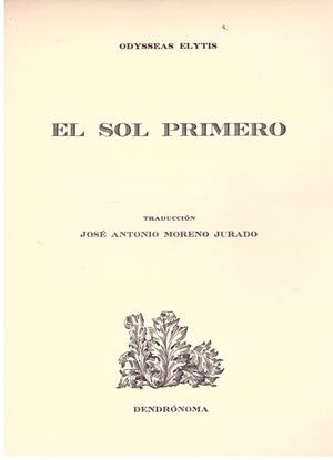 EL SOL PRIMERO | 9999900194173 | ELYTIS, ODYSSEAS | Libros antiguos y de segunda mano con historia