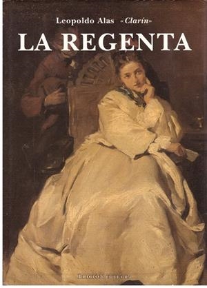LA REGENTA | 9999900194289 | CLARIN ALAS, LEOPOLDO | Libros antiguos y de segunda mano con historia