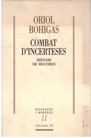 COMBAT D'INCERTESES | 9999900194340 | BOHIGAS, ORIOL | Libros antiguos y de segunda mano con historia
