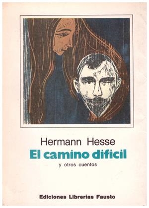 EL CAMINO DIFÍCIL | 9999900194708 | Hesse, Hermann | Libros antiguos y de segunda mano con historia