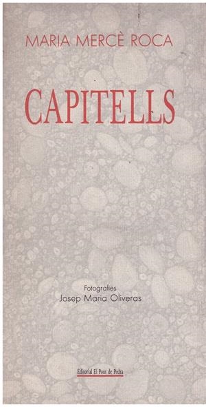 CAPITELLS | 9999900194883 | ROCA, MARIA MERCÈ | Libros antiguos y de segunda mano con historia