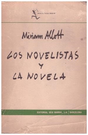 LOS NOVELISTAS Y LA NOVELA | 9999900195224 | Allott, Miriam | Libros antiguos y de segunda mano con historia