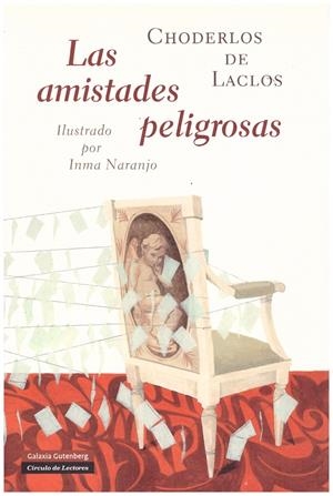 LAS AMISTADES PELIGROSAS | 9999900195460 | Choderlos de Laclos, Pierre | Libros antiguos y de segunda mano con historia