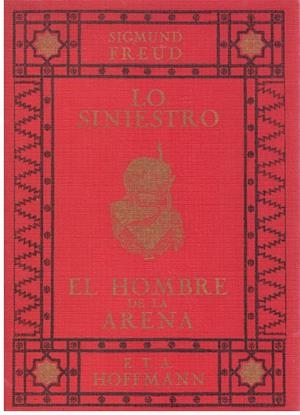 LO SINIESTRO - EL HOMBRE DE LA ARENA | 9999900195897 | Freud, Sigmund / Hoffmann, E.T.A. | Libros antiguos y de segunda mano con historia