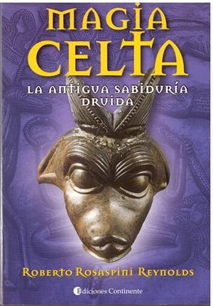 MAGIA CELTA | 9999900196351 | ROSASPINI, REYNOLDS ROBERTO | Libros antiguos y de segunda mano con historia