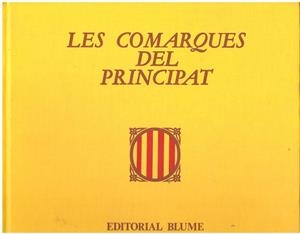 LES COMARQUES DEL PRINCIPAT | 9999900196597 | Espinàs, Josep Maria  /  Pla, Jaume | Libros antiguos y de segunda mano con historia