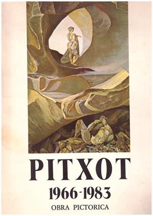 PITXOT 1966 - 1983. Catálogo de la exposición | 9999900196634 | AA.VV | Libros antiguos y de segunda mano con historia