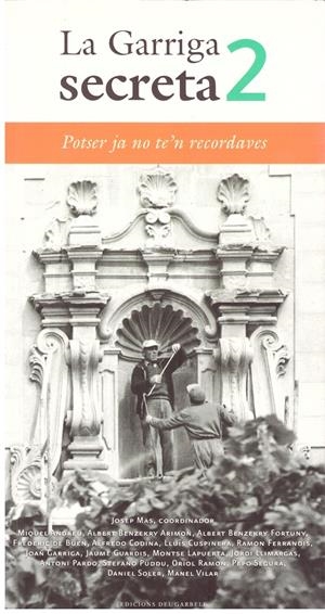 La Garriga secreta 2 | 9999900196771 | MAS CASTELLSAGUÉ, JOSEPCOORD. | Libros antiguos y de segunda mano con historia