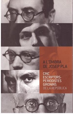 A L'OMBRA DE JOSEP PLA | 9999900196801 | Libros antiguos y de segunda mano con historia