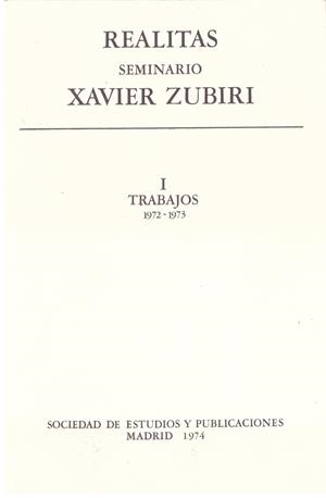REALITAS SEMINARIO XAVIER ZUBIRI I TRABAJOS 1972-1973 | 9999900196993 | AA.VV | Libros antiguos y de segunda mano con historia
